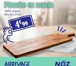 Noz Panche en acacia offre