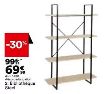 BUT Bibliothèque Steel offre