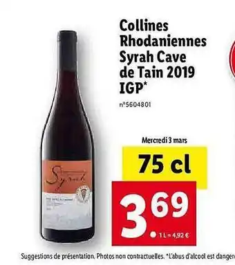 Lidl Collines Rhodaniennes Syrah Cave De Tain 2019 Igp offre