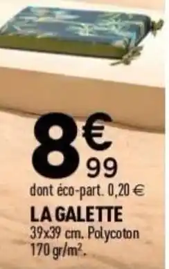 Centrakor LA GALETTE offre