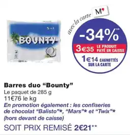 Monoprix Bounty Barres duo offre