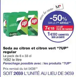 Monoprix 7UP Soda au citron et citron vert offre