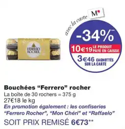 Monoprix Ferrero Rocher Bouchées offre