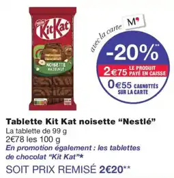 Monoprix Kit Kat noisette offre