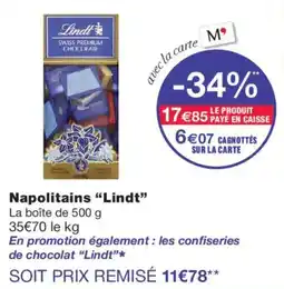 Monoprix Lindt Napolitains offre