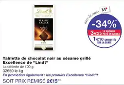 Monoprix Lindt Tablette de chocolat noir au sésame grillé offre
