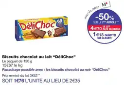 Monoprix DéliChoc Biscuits chocolat au lait offre