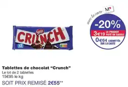Monoprix Nestlé Crunch offre