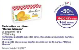 Monoprix Bonne Maman Tartelettes au citron offre