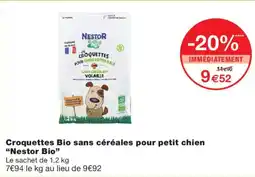 Monoprix Nestor Bio Croquettes offre