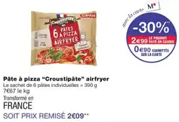 Monoprix Croustipâte Pâte à pizza offre
