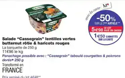 Monoprix Cassegrain Salade lentilles vertes butternut rôtie & haricots rouges offre
