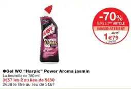 Monoprix Harpic Gel WC Power Aroma jasmin offre