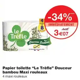 Monoprix Le Trèfle Papier toilette offre