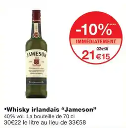 Monoprix Jameson Whisky irlandais offre