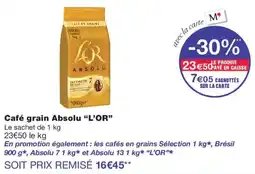 Monoprix Absolu Café grain L'OR offre