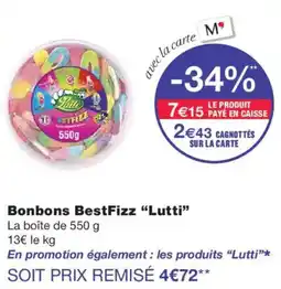 Monoprix BestFizz Lutti offre