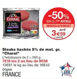 Monoprix Charal Steaks hachés offre