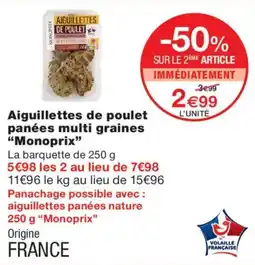 Monoprix Monoprix Aiguillettes de poulet offre