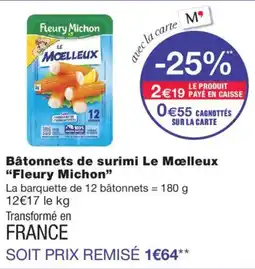 Monoprix Fleury Michon Bâtonnets de surimi Le Mœlleux offre