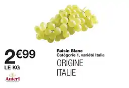 Monoprix Auteri Raisin Blanc offre