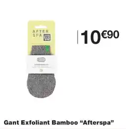 Monoprix Gant Exfoliant Bamboo "Afterspa" offre