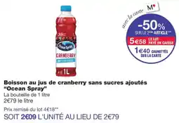 Monoprix Ocean Spray Boisson au jus de cranberry offre