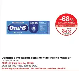 Monoprix Oral-B Dentifrice Pro Expert offre