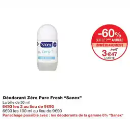 Monoprix Sanex Déodorant Zéro Pure Fresh offre