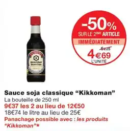 Monoprix Kikkoman Sauce soja classique offre