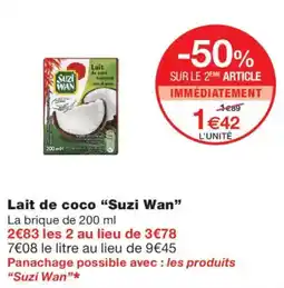 Monoprix Suzi Wan Lait de coco offre