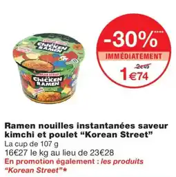 Monoprix Korean Street Chicken Ramen offre