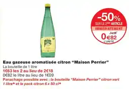 Monoprix Maison Perrier Eau gazeuse aromatisée citron offre