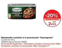 Monoprix Cassegrain Ratatouille cuisinée à la provençale offre