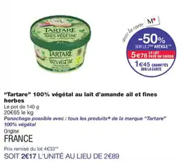 Monoprix Tartare Tartare 100% végétal offre