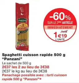Monoprix Panzani Spaghetti cuisson rapide offre