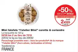 Monoprix l'atelier Blini Mini falafels offre