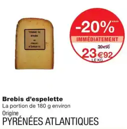 Monoprix Tomme de Brebis d'Espelette offre