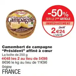Monoprix Président Camembert de campagne offre