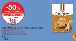 Monoprix Casa Azzurra Grana Padano offre