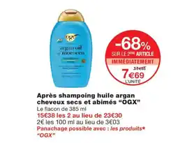 Monoprix OGX argan oil of morocco offre