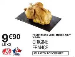 Monoprix Label Rouge Poulet blanc Ain offre