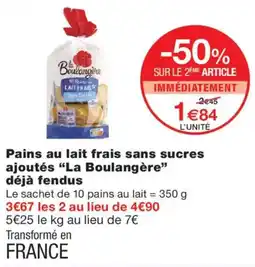 Monoprix La Boulangère Pains au lait frais sans sucres ajoutés offre