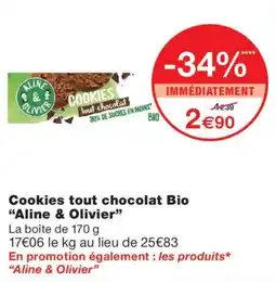 Monoprix Aline & Olivier Cookies tout chocolat Bio offre