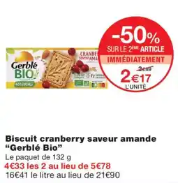 Monoprix Gerblé Bio Biscuit cranberry saveur amande offre