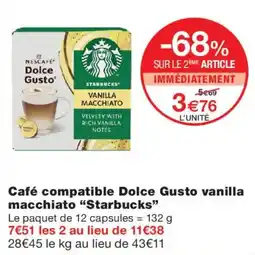 Monoprix Dolce Gusto Vanilla Macchiato Starbucks offre
