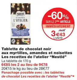 Monoprix Nestlé Les recettes de l'atelier offre