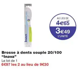 Monoprix Inava Brosse à dents souple offre