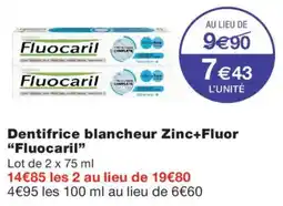 Monoprix Fluocaril Dentifrice blancheur Zinc+Fluor offre