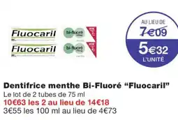 Monoprix Fluocaril Dentifrice menthe Bi-Fluoré offre